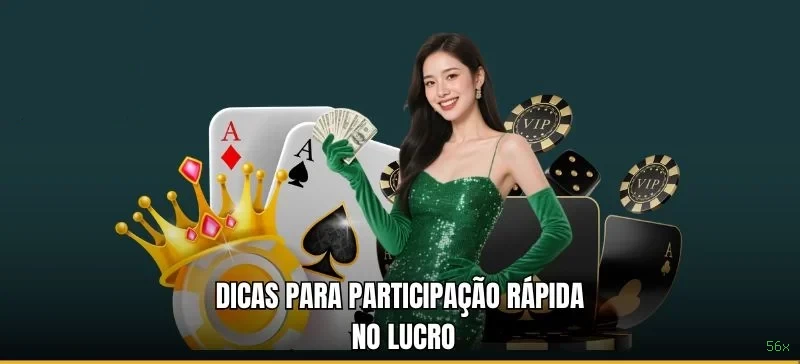 Ganhar e sacar na 56x